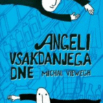 Naslovnica: Angeli vsakdanjega dne