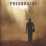 Naslovnica: Preobrazbe: roman