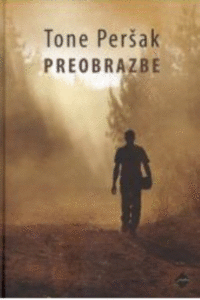 Naslovnica: Preobrazbe: roman
