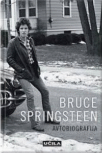 Naslovnica: Bruce Springsteen: avtobiografija