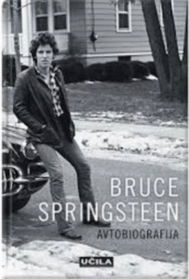 Naslovnica: Bruce Springsteen: avtobiografija