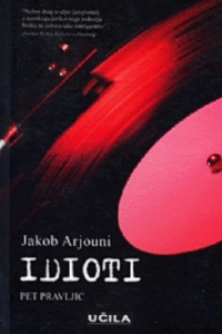 Naslovnica: Idioti : pet pravljic