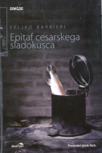 Naslovnica: Epitaf cesarskega sladokusca
