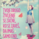 Naslovnica: Tvoje drugo življenje se začne, ko se zaveš, da imaš samo eno