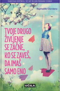 Naslovnica: Tvoje drugo življenje se začne, ko se zaveš, da imaš samo eno
