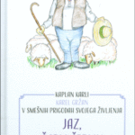 Naslovnica: Jaz, Čarli Čeplin: kaplan Karli Karel Gržan v smešnih prigodah svojega življenja : Karel Gržan kot Čarli (angl. Charlie – Karli) čeplin (angl. chaplain – kaplan)