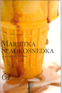 Naslovnica: Marjetka Sladkosnedka