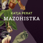 Naslovnica: Mazohistka