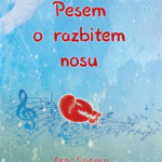 Naslovnica: Pesem o razbitem nosu