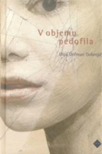 Naslovnica: V objemu pedofila