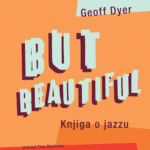 Naslovnica: But beautiful : knjiga o jazzu