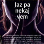 Naslovnica: Jaz pa nekaj vem