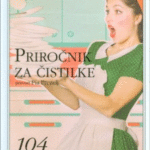 Naslovnica: Priročnik za čistilke: izbrane zgodbe