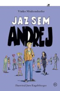Naslovnica: Jaz sem Andrej