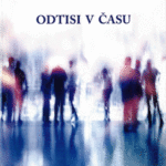 Naslovnica: Odtisi v času