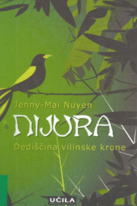 Naslovnica: Nijura : dediščina vilinske krone