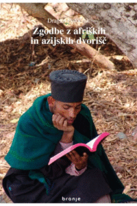 Naslovnica: Zgodbe z afriških in azijskih dvorišč