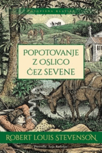 Naslovnica: Popotovanje z oslico čez Sevene