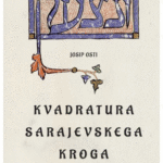 Naslovnica: Kvadratura sarajevskega kroga : (štirje feljtoni)