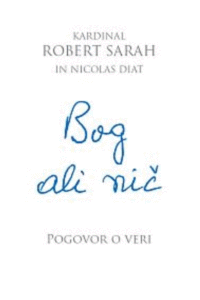 Naslovnica: Bog ali nič : pogovor o veri