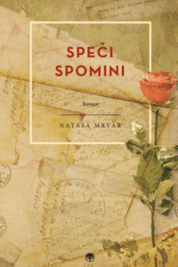 Naslovnica: Speči spomini : roman
