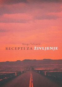 Naslovnica: Recepti za življenje