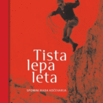 Naslovnica: Tista lepa leta : spomini Rada Kočevarja