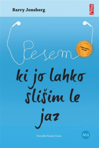 Naslovnica: Pesem, ki jo lahko slišim le jaz