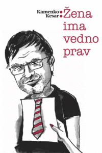 Naslovnica: Žena ima vedno prav