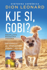 Naslovnica: Kje si, Gobi? : majhen pes z velikim srcem