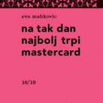 Naslovnica: Na tak dan najbolj trpi mastercard