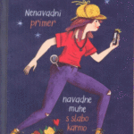 Naslovnica: Nenavadni primer navadne muhe s slabo karmo
