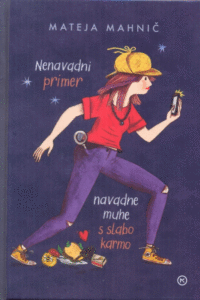 Naslovnica: Nenavadni primer navadne muhe s slabo karmo
