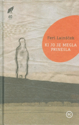 Naslovnica: Ki jo je megla prinesla