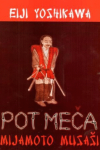 Naslovnica: Mijamoto Musaši, Pot meča