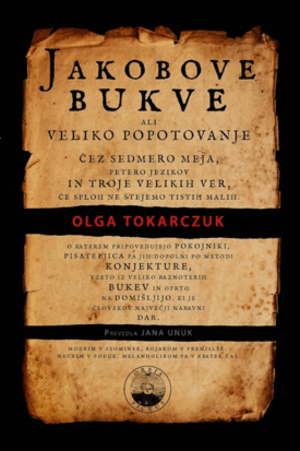 Naslovnica: Jakobove bukve ali Veliko popotovanje čez sedmero meja, petero jezikov in troje velikih ver, če sploh ne štejemo tistih malih, o katerem pripovedujejo pokojniki, pisateljica pa jih dopolni po metodi konjekture, vzeto iz veliko raznoterih bukev in oprto na domišljijo, ki je človekov največji naravni dar : modrim v spominek, rojakom v premislek, neukim v poduk, melanholikom pa v kratek čas