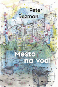 Naslovnica: Mesto na vodi