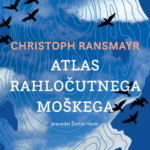 Naslovnica: Atlas rahločutnega moškega