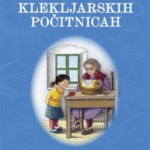 Naslovnica: Lučka na klekljarskih počitnicah