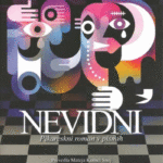 Naslovnica: Nevidni : pikareskni roman v pismih