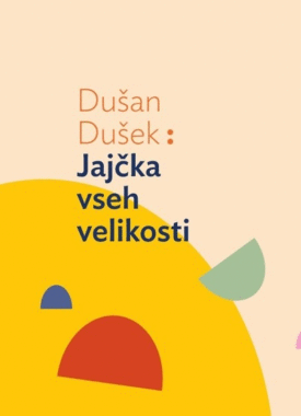 Naslovnica: Jajčka vseh velikosti