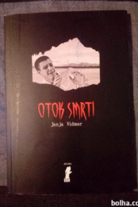 Naslovnica: Otok smrti : počitniška grozljivka