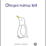 Naslovnica: Ohrani mirno kri!