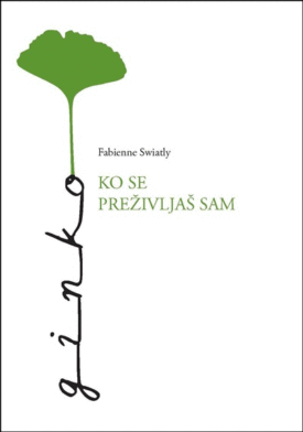 Naslovnica: Ko se preživljaš sam