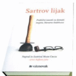 Naslovnica: Sartrov lijak : praktični nasveti za domače mojstre, literarne sladokusce