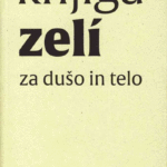 Naslovnica: Knjiga zeli za dušo in telo