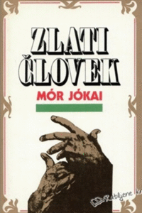Naslovnica: Zlati človek : roman