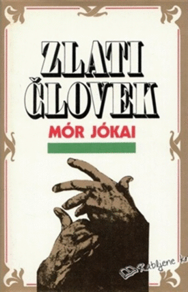 Naslovnica: Zlati človek : roman