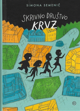 Naslovnica: Skrivno društvo KRVZ