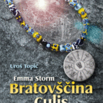 Naslovnica: Emma Storm – Bratovščina Culis